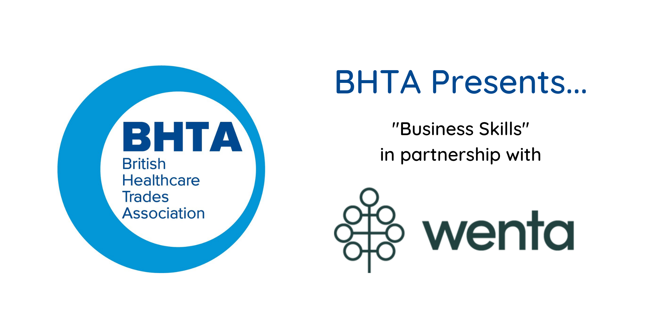 BHTA与Wenta共同呈现“商业技巧”