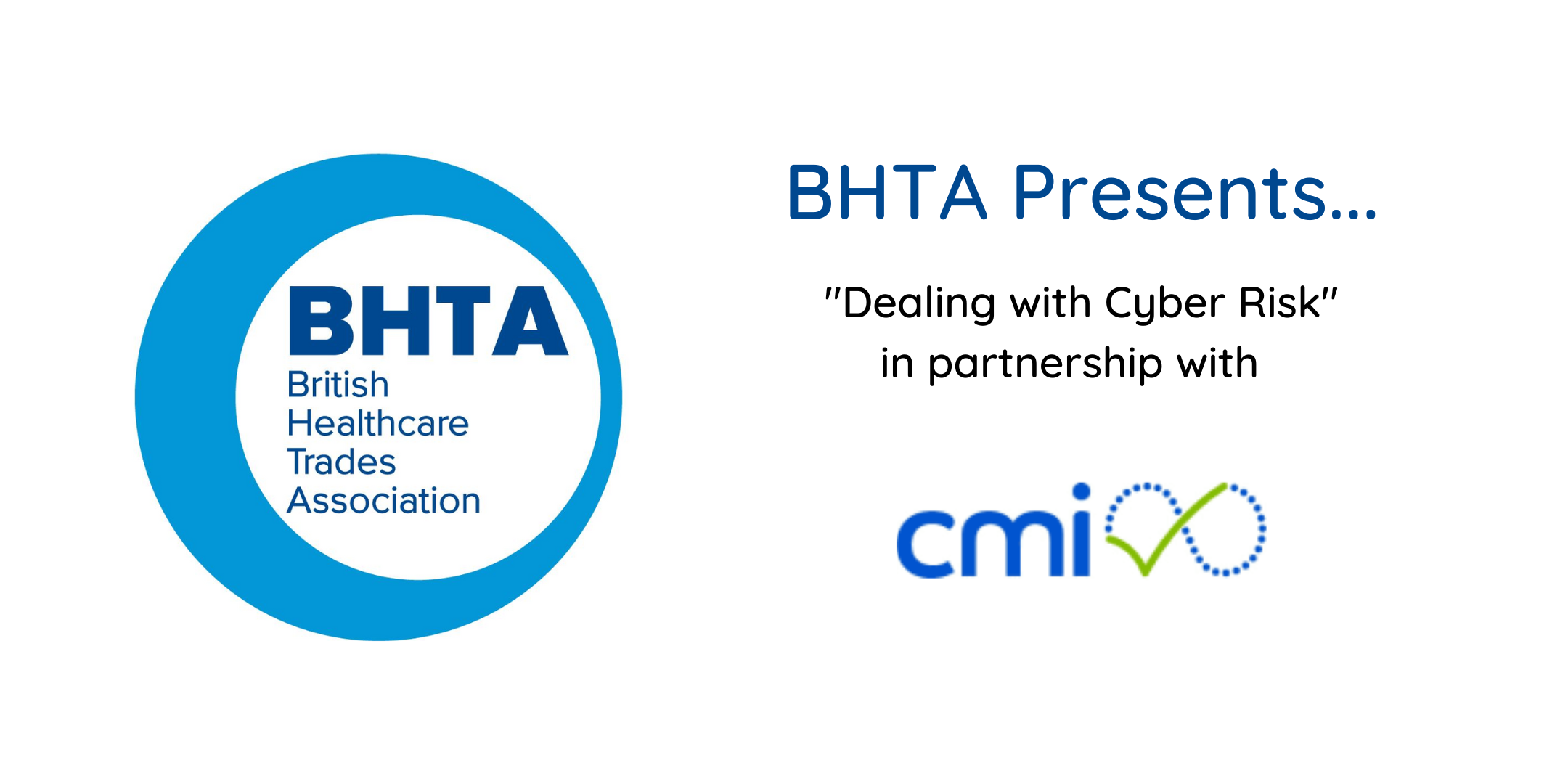 BHTA presents… “Dealing with Cyber Risk”