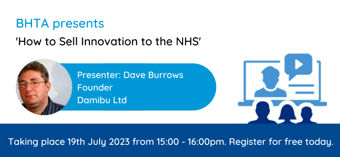 BHTA presents webinar ... "How to Sell Innovation to the NHS"
